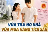Thu nhập 53 triệu, vợ chồng trẻ ở Long Biên, Hà Nội tiêu 22 triệu/tháng, còn lại vừa trả nợ gần nửa tỷ tiền nhà, vừa tiết kiệm đều đặn mua vàng tích lũy mỗi tháng